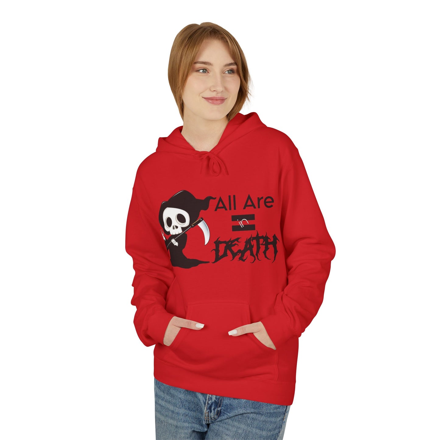 All Are Equal In Death Typographical Art Unisex Softstyle Fleece Hoodie