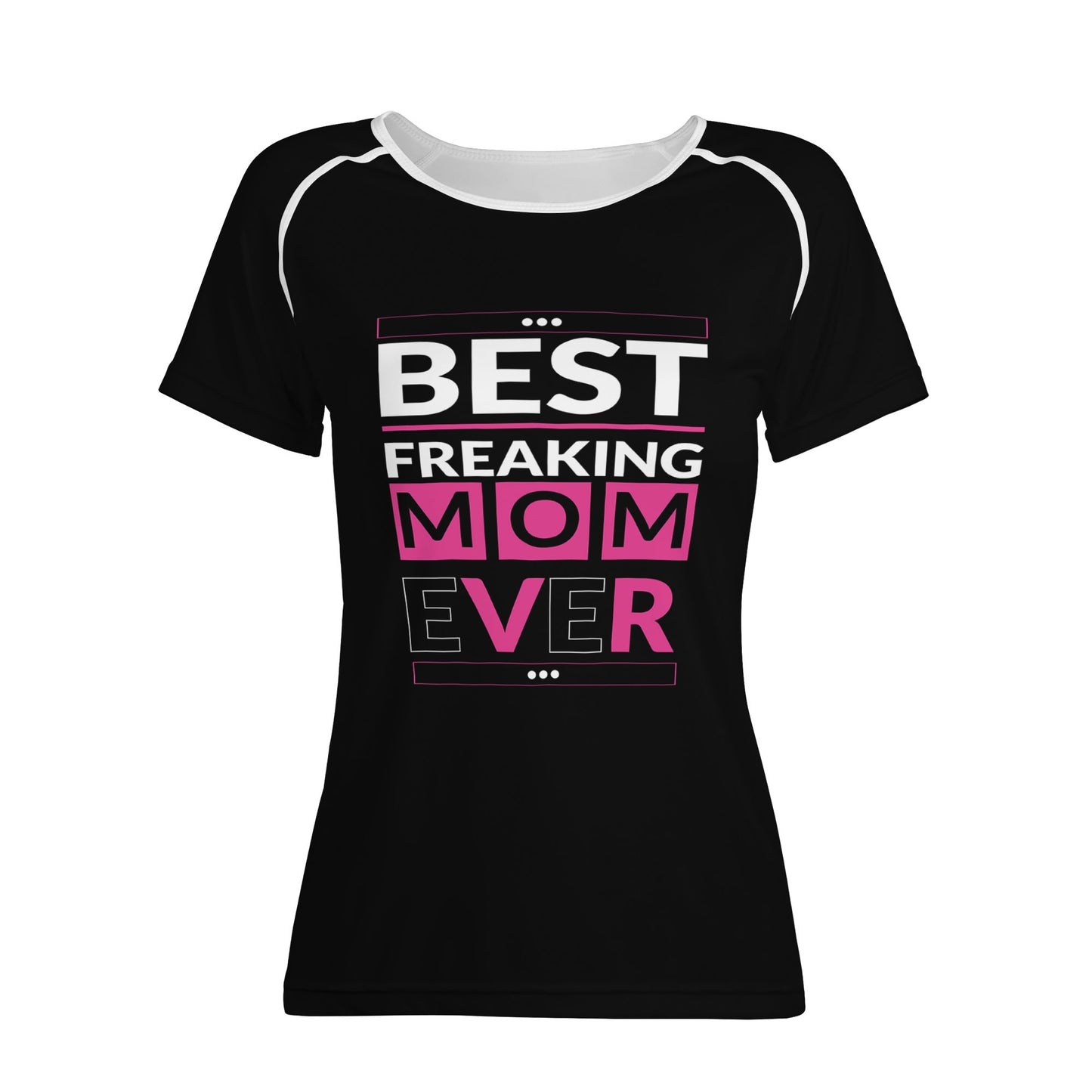 Womens Best Mom Ever Typography T-shirt