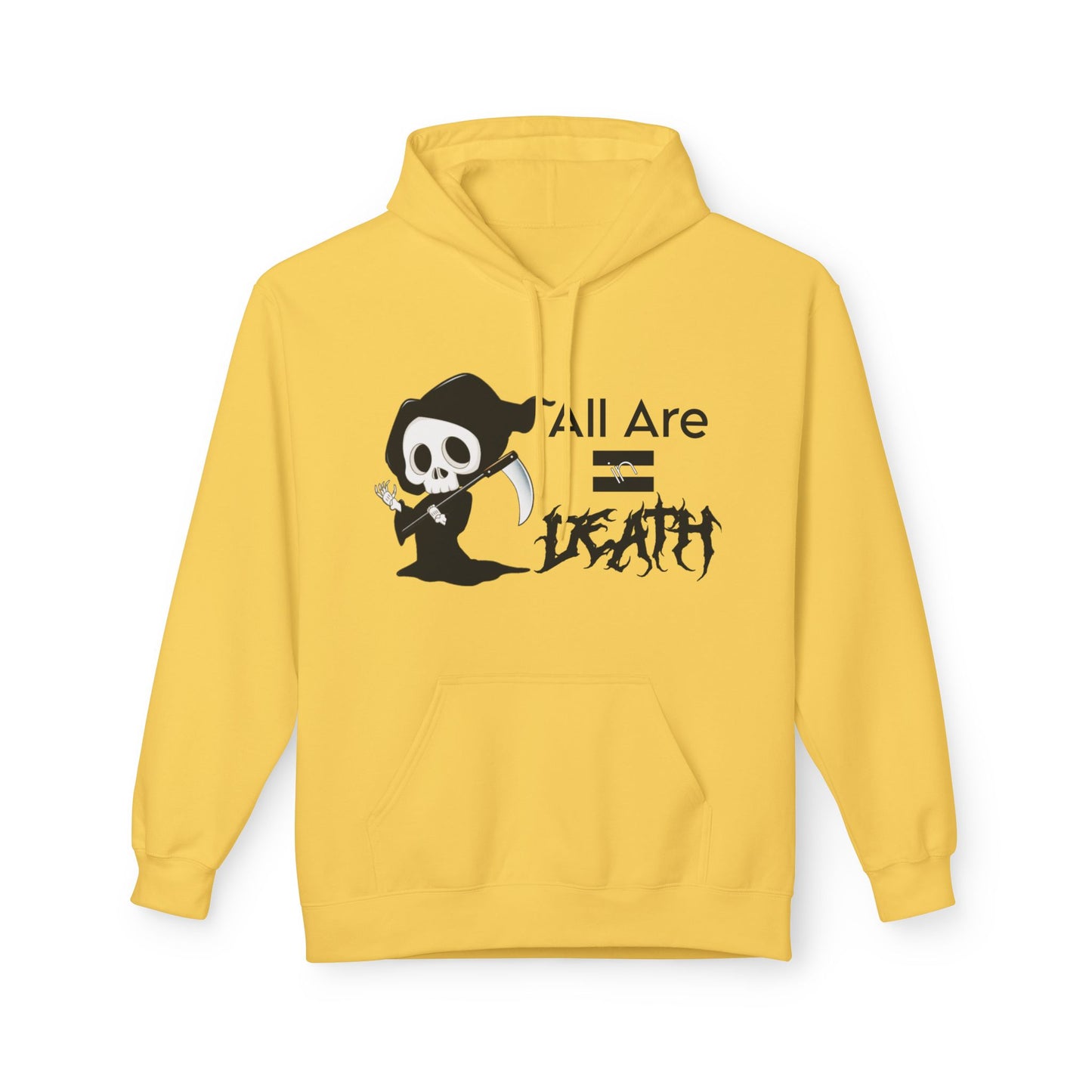 All Are Equal In Death Typographical Art Unisex Softstyle Fleece Hoodie