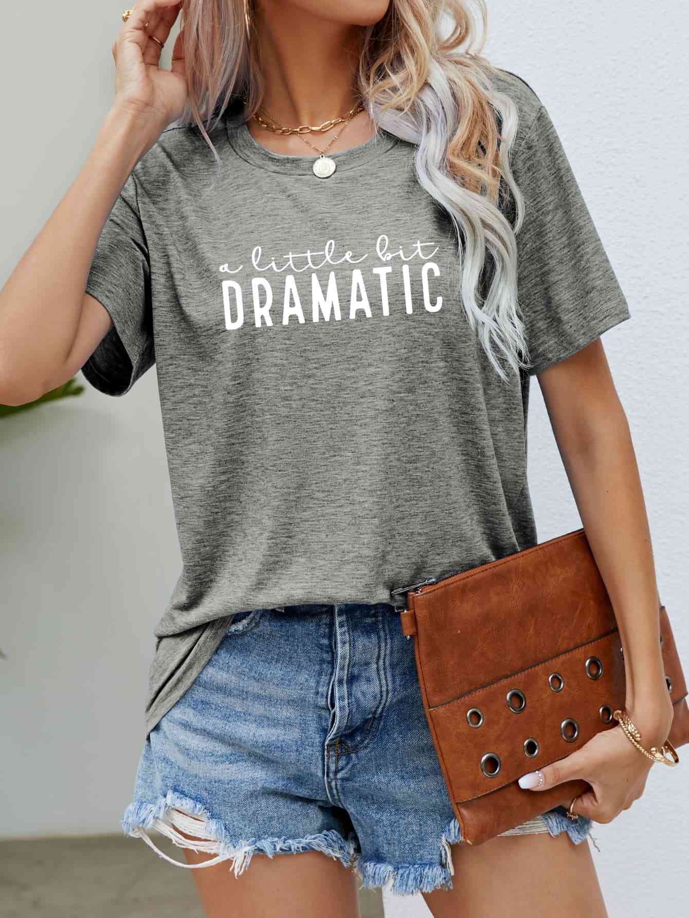 A LITTLE BIT DRAMATIC Graphic Tee - NocturnalExpressions