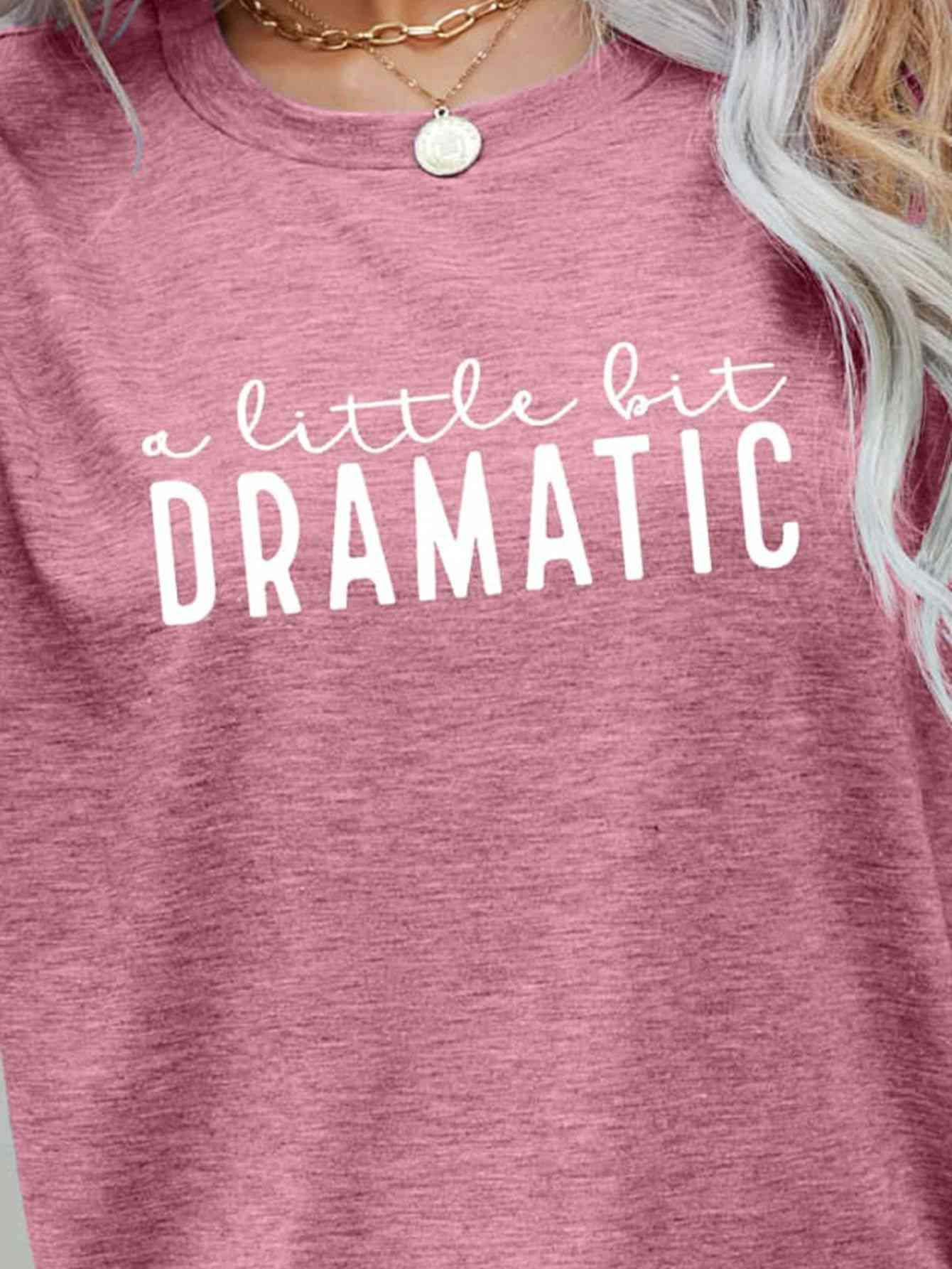 A LITTLE BIT DRAMATIC Graphic Tee - NocturnalExpressions