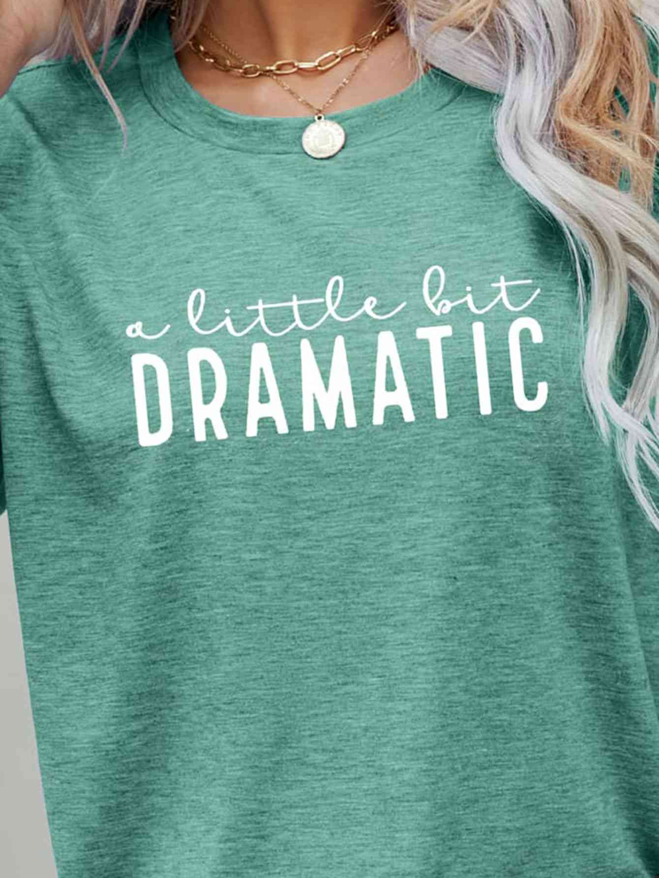 A LITTLE BIT DRAMATIC Graphic Tee - NocturnalExpressions